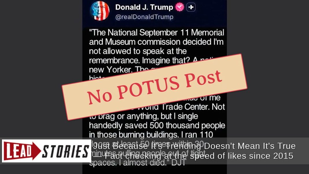 Trump Did NOT Post Threat To Close New York’s 9/11 Memorial Because He Was Not Allowed To Speak